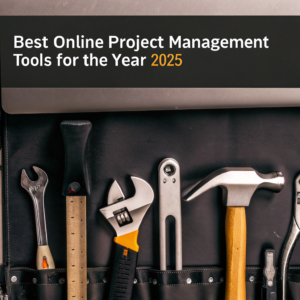 Best Online Project Management Tools (2025 Review)